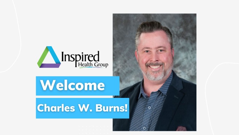 Welcome Charles W. Burns, MSN, FNP-C to Inspired Heath Group