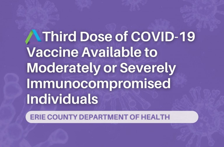 Third Dose of COVID-19 Vaccine Available to Moderately or Severely Immunocompromised Individuals