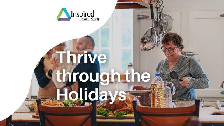 Guide to Thrive through the Holidays