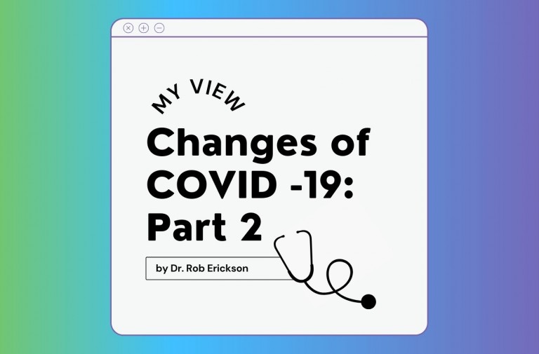 MyView: Changes of COVID -19 Part 2