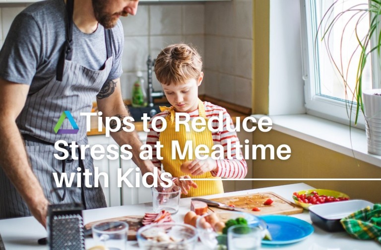 Tips to Reduce Stress at Mealtime with Kids