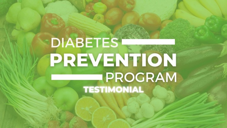 A Diabetes Prevention Program participants shares their experience